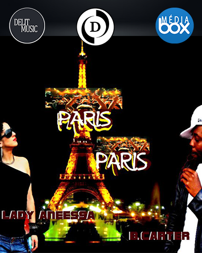 B.Carter Man feat Lady Aneessa – Paris